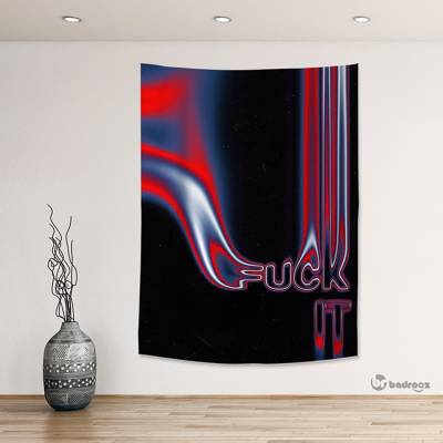بک دراپ Fuck IT