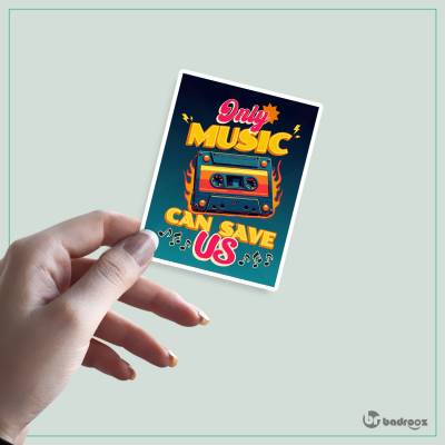 استیکر و برچسب Only music can save us