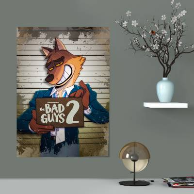 پوستر سیلک BAD GUYS