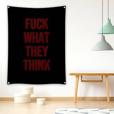 دراپ بنر F*ck What They Think