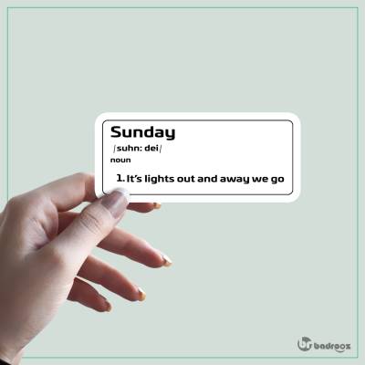 استیکر و برچسب sunday its lights out and away we go