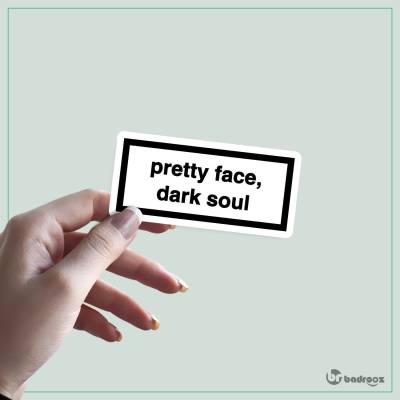 استیکر و برچسب pretty face dark soul