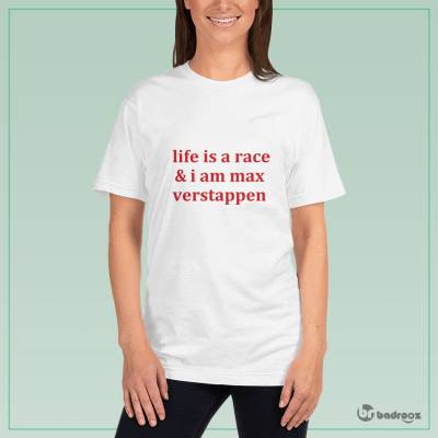 تی شرت زنانه F1 CLUB | “Life Is A Race & I Am Max Verstappen” Typography