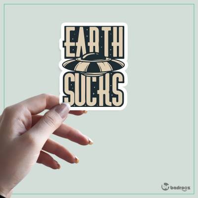 استیکر فضاپیما-earth sucks