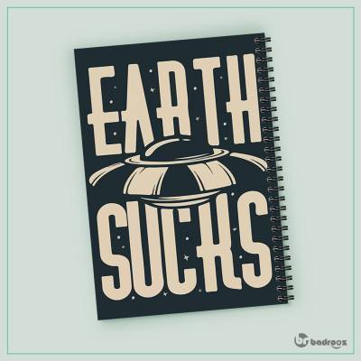 دفتر یادداشت فضاپیما-earth sucks