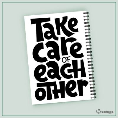 دفتر یادداشت Take Care of Each Other