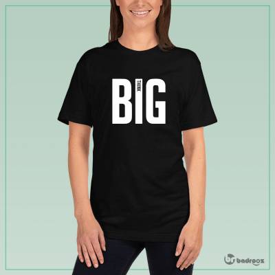 تی شرت زنانه BIG THINK