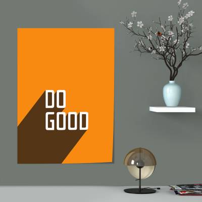 پوستر سیلک DO good