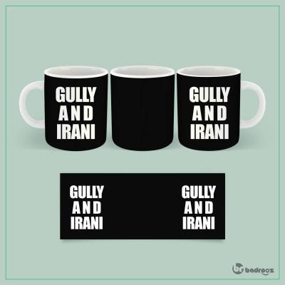 ماگ  gully and irani