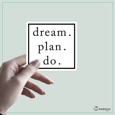 استیکر Dream Plan Do