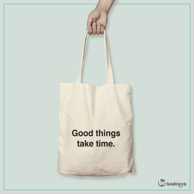 کیف خرید کتان good things take time