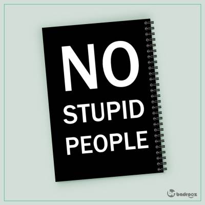 دفتر یادداشت NO STUPID PEOPLE