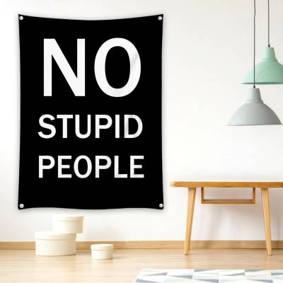 دراپ بنر NO STUPID PEOPLE