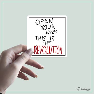 استیکر OPEN YOUR EYES THIS IS THE REVOLUTION