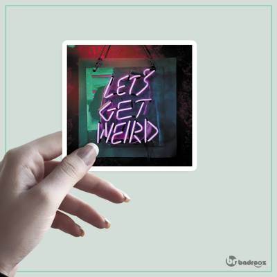 استیکر lets get weird