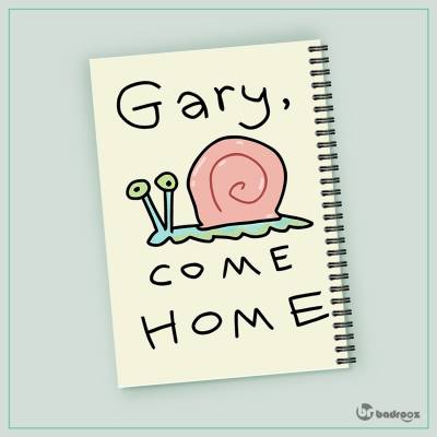 دفتر یادداشت gary come home