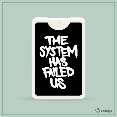 عطرجیبی the system has failed us