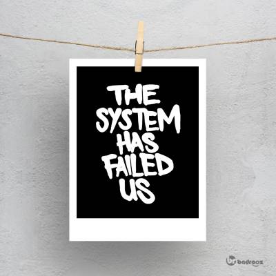 پولاروید the system has failed us