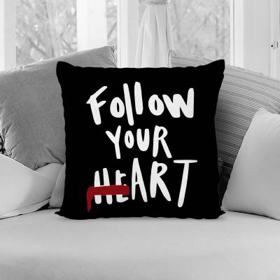 کوسن  Follow YOUR HEART
