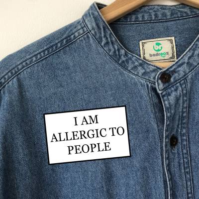 پچ حرارتی  I AM ALLERGIC TO PEOPLE