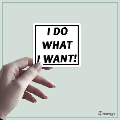 استیکر i do what i want