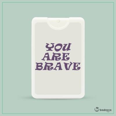 عطرجیبی You are brave