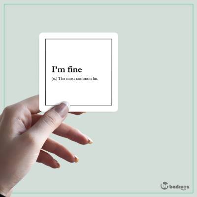استیکر Im fine-