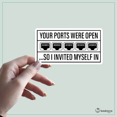 استیکر your ports were open...