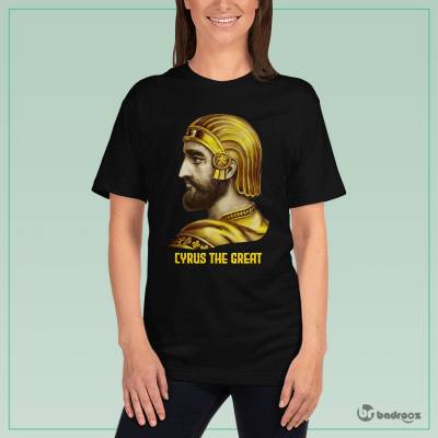 تی شرت زنانه کوروش بزرگ -3- Cyrus the Great