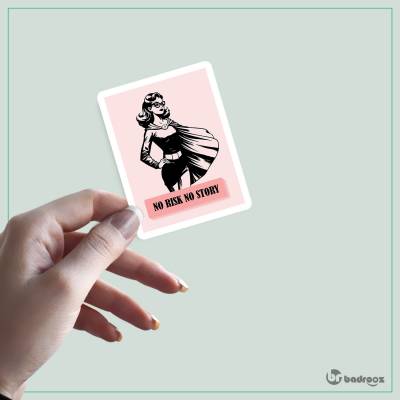 استیکر و برچسب No Risk No Story