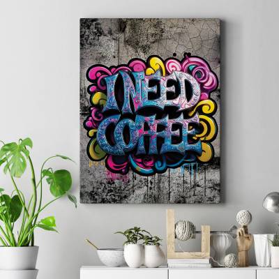تابلو کنواس (بوم) I Need Coffee 1