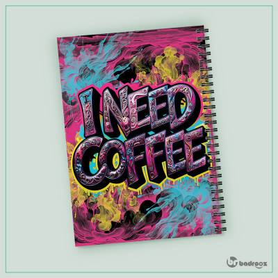 دفتر یادداشت I Need Coffee 2