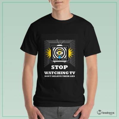 تی شرت مردانه Stop watching TV